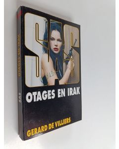Kirjailijan Gérard De Villiers käytetty kirja Otages en Irak