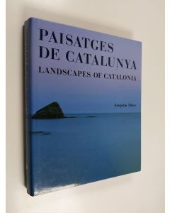 Kirjailijan Joaquim Molas käytetty kirja Paisatges de Catalunya Landscapes of Catalonia