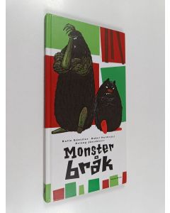 Kirjailijan Kalle Güettler käytetty kirja Monsterbråk