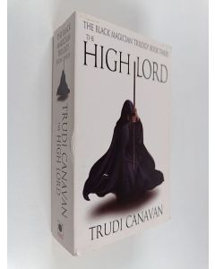 Kirjailijan Trudi Canavan käytetty kirja The high lord