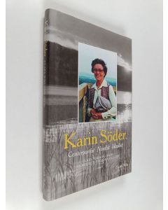 Kirjailijan Riber Hansson käytetty kirja Karin Söder : centerpartist, nordist, idealist