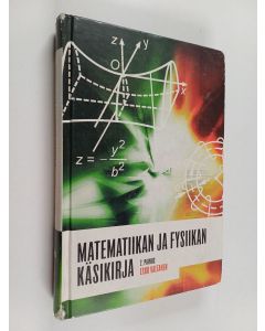 Kirjailijan Esko Valtanen käytetty kirja Matematiikan ja fysiikan käsikirja