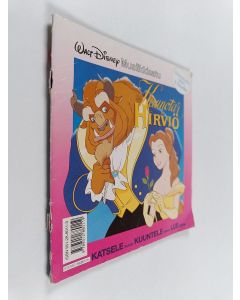 Kirjailijan Walt Disney käytetty teos Kaunotar ja hirviö : Wlat Disney musiikkisatu