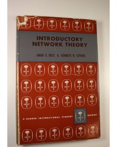 Kirjailijan Amar G. Ym. Bose käytetty kirja Introductory network theory