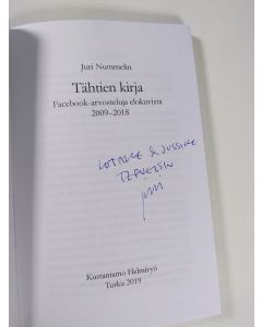 Kirjailijan Juri Nummelin käytetty kirja Tähtien kirja : Facebook-arvosteluja elokuvista 2009-2018 (signeerattu)