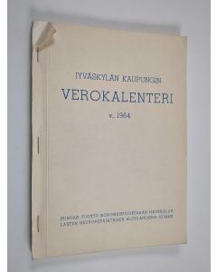 käytetty teos Jyväskylän kaupungin verokalenteri 1964