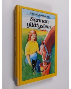 Kirjailijan Paula Laaksonen käytetty kirja Sannan yllätysleiri