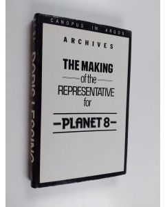 Kirjailijan Doris Lessing käytetty kirja The making of the representative for Planet 8
