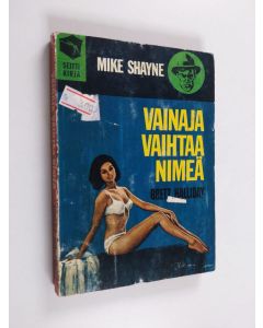 Kirjailijan Brett Halliday käytetty kirja Vainaja vaihtaa nimeä