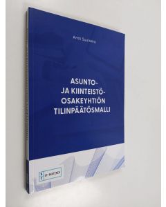 Kirjailijan Antti Suulamo käytetty kirja Asunto- ja kiinteistöosakeyhtiön tilinpäätösmalli