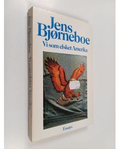 Kirjailijan Jens Björneboe käytetty kirja Vi som elsket Amerika - essays