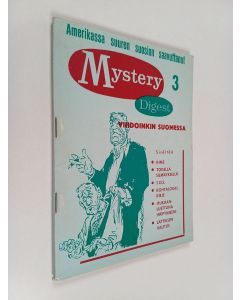 Tekijän Keijo Luoto  käytetty teos Mystery Digest 3 : Ihme ; Toisella silmäyksellä ; S.O.S ; Kohtalokas kirje ; Mukaanluettuna häipymiseni ; Lättiksen valitus