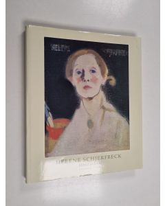 Kirjailijan Lena Holger käytetty kirja Helene Schjerfbeck : elämä ja taide