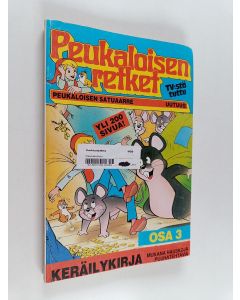 käytetty kirja Peukaloisen retket : Peukaloisen satuaarre osa 3