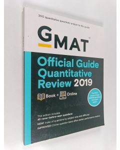 Tekijän GMAC  käytetty kirja GMAT Official Guide 2019 Quantitative Review : Book + Online