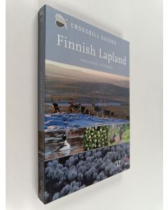 Kirjailijan Dirk Hilbers käytetty kirja Finnish Lapland : Including Kuusamo