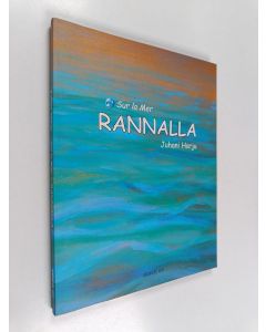 Kirjailijan Juhani Harju käytetty kirja Sur la Mer Rannalla