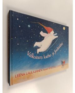 Kirjailijan Leena Laulajainen käytetty kirja Valkoinen karhu ja Joulutähti