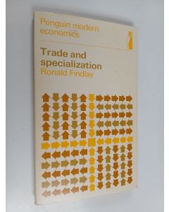 Kirjailijan Ronald Findlay käytetty kirja Trade and specialization