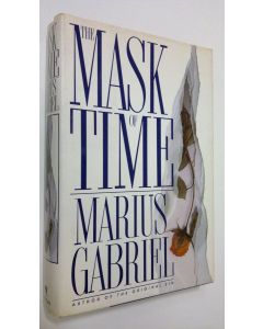 Kirjailijan Marius Gabriel käytetty kirja The Mask of Time