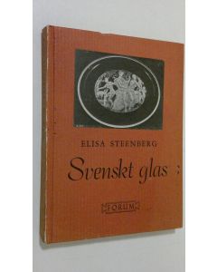Kirjailijan Elisa Steenberg käytetty kirja Svenskt glas
