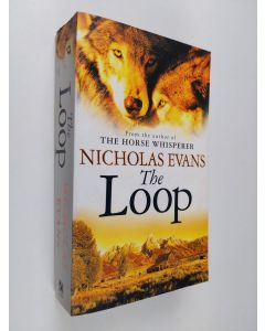Kirjailijan Nicholas Evans käytetty kirja The Loop (ERINOMAINEN)