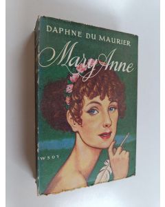 Kirjailijan Daphne Du Maurier käytetty kirja Mary Anne