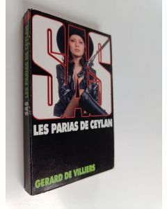 Kirjailijan Gérard De Villiers käytetty kirja Les parias de Ceylan
