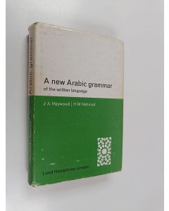 Kirjailijan John A. Haywood käytetty kirja A New Arabic Grammar of the Written Language