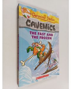 Kirjailijan Geronimo Stilton käytetty kirja The Fast and the Frozen