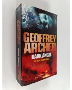 Kirjailijan Geoffrey Archer käytetty kirja Dark Angel
