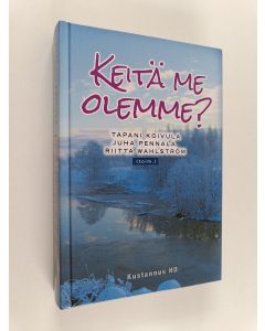 käytetty kirja Keitä me olemme?