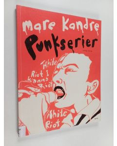 Kirjailijan Mare Kandre käytetty kirja Punkserier