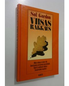 Kirjailijan Sol Gordon käytetty kirja Viisas rakkaus