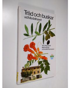Kirjailijan Helge Vedel käytetty kirja Träd och buskar vid Medelhavet