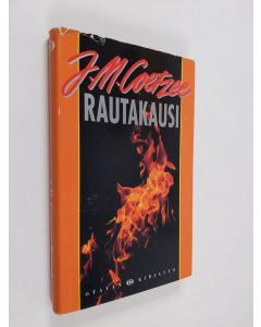 Kirjailijan J. M Coetzee käytetty kirja Rautakausi