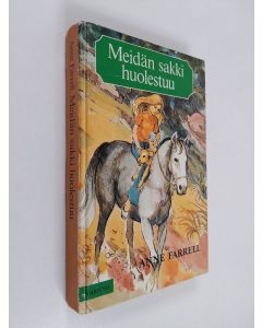 Kirjailijan Anne Farrell käytetty kirja Meidän sakki huolestuu