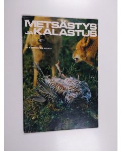 käytetty teos Metsästys ja kalastus 9/1973
