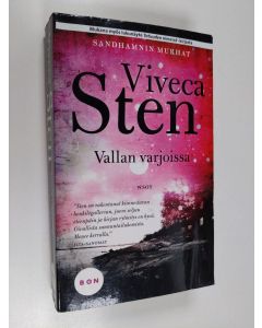 Kirjailijan Viveca Sten käytetty kirja Vallan varjoissa