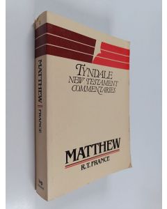 Kirjailijan R. T. France käytetty kirja The Gospel According to Matthew