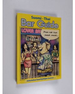 Kirjailijan Mark Reynolds käytetty kirja Suomi - Thai Baariopas