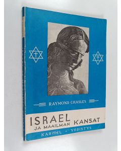 Kirjailijan Raymond Chasles käytetty kirja Israel ja maailman kansat