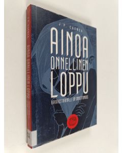 Kirjailijan João Paulo Cuenca käytetty kirja Ainoa onnellinen loppu rakkaustarinalle on onnettomuus