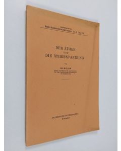 Kirjailijan Hj Mellin käytetty kirja Der Äther und die Ätherspannung