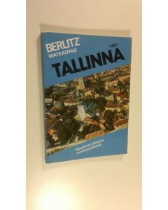 Kirjailijan Samuli ym. Juvonen käytetty kirja Tallinna