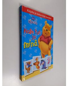 käytetty kirja Nalle Puh ja Minä : kokoa kirja itsestäsi
