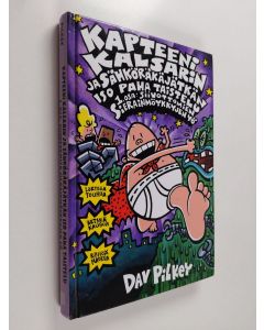 Kirjailijan Dav Pilkey käytetty kirja Kapteeni Kalsarin ja Sähköräkäjätkän iso paha taistelu 1 osa, Siivottomien sierainmöykkyjen yö