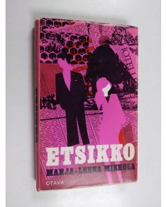 Kirjailijan Marja-Leena Mikkola käytetty kirja Etsikko