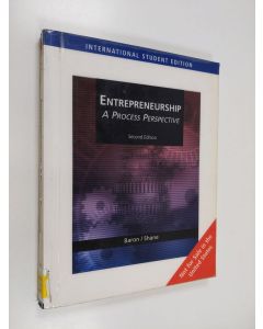 Kirjailijan Robert A. Baron käytetty kirja Entrepreneurship : a process perspective