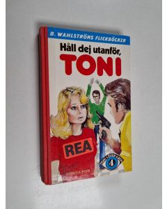 Kirjailijan Rebecca Roos käytetty kirja Håll dej utanför, Toni